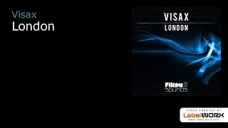 Visax - London (Original Mix)