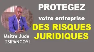 PROT&Eacute;GEZ VOTRE ENTREPRISE DES RISQUES JURIDIQUES