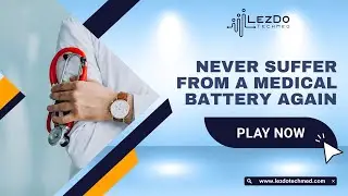 Never Suffer from a Medical Battery Again