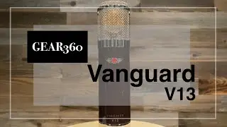 Vanguard Audio Labs V13 gen2 Tube Microphone - Gear360 at Front End Audio