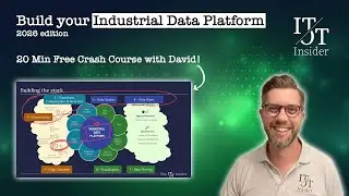 Build your Industrial Data Platform (2026 edition - 20 min free crash course)
