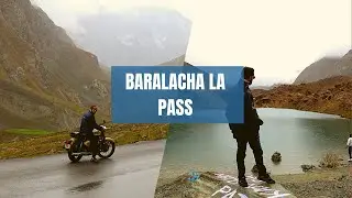 Manali to Baralacha La Pass at 16,000 ft above sea level