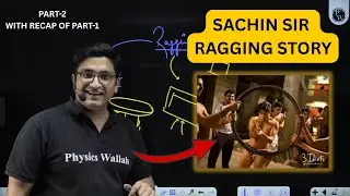 Sachin sir Ragging story at 