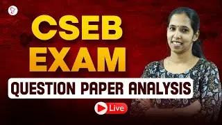CSEB EXAM QUESTION PAPER ANALYSIS | CSEB EXAM 2026