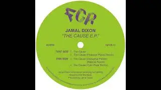 Jamal Dixon - Cause [12FCR-11]