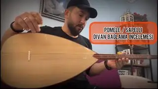 Pomele / Sapelli Divan Bağlama İncelemesi ( Yorum Saz Evi Yapımı )