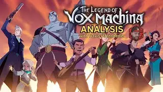 The Legend of Vox Machina Analysis