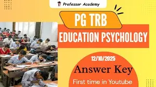 PG TRB Education Psychology  | Answer Key |Today's Exam Answers | 12/10/2025 | Professor Academy