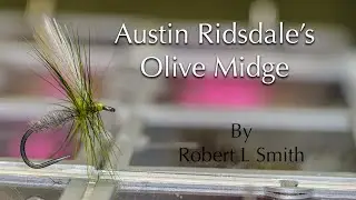 Austin Ridsdale's Olive Midge
