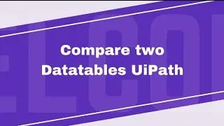 UiPath tutorials|compare two datatables in UiPath|similar and dissimilar rows|LINQ|Tamil #uipath