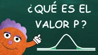 ¿Qué es el valor p?