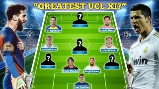 UEFA Champions League All-Time XI 🏆 | Messi, Ronaldo, Zidane & Legends