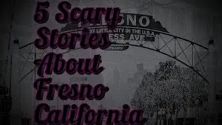 Terrifying&nbsp;Fresno&nbsp;California Ghost&nbsp;Stories:&nbsp;Haunted&nbsp;Hotels,&nbsp;Cursed&nbsp;Parks,&nbsp;and&nbsp;More!