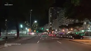 DRIVING RIO DE JANEIRO BRAZIL 4K - COPACABANA BEACH WEEKDAY NIGHT - AMBIENT DRIVE TV