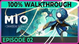 MIO: Memories in Orbit (100% complete walkthrough)- Ep02: The Eye and The Breath