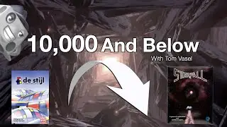 10,000 and Below:  Looking at Low Rated Games (De Stijl to Starfall)