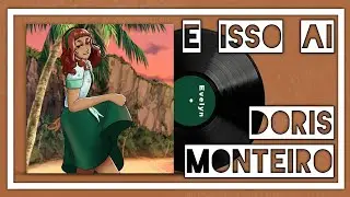 【DIFFSINGER PT-BR Cover】&Eacute; Isso Ai - Doris Monteiro【EVELYN】