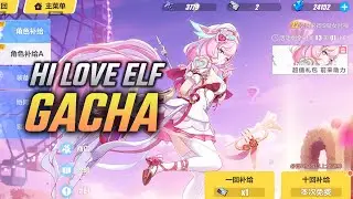 New Elysia HI LOVE ELF GACHA (CN) - Honkai Impact 8.5