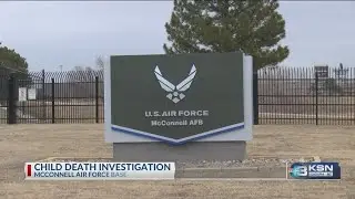 Child dies at McConnell Air Force Base