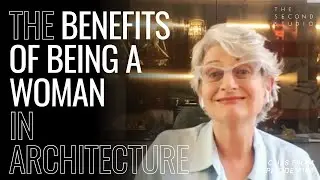 The Benefits of Being a Woman in Architecture