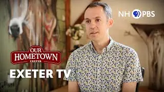 Exeter TV | Our Hometown Exeter
