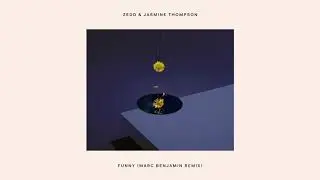 Zedd & Jasmine Thompson - Funny (Marc Benjamin Remix) [Official Audio]
