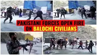 Pakistani Forces Open Fire on Balochistan Civilians: Kids, Women Abducted- Atrocities on Balochistan