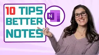OneNote — 10 советов, как улучшить свои заметки