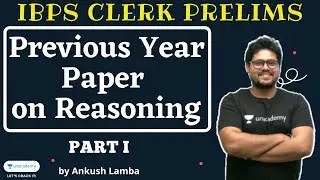 IBPS Clerk 2020 | Previous Year Paper on Reasoning | Set 1 | Ankush Lamba