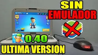 ✅COMO DESCARGAR STUMBLE GUYS 0.40 ULTIMA VERSION PARA PC DE BAJOS RECURSOS SIN EMULADOR | Rafaelozg