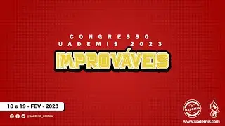 Congresso UADEMIS 2023 - Tarde -18.02.2023 - Assembleia de Deus Minist&eacute;rio de Santos