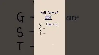 full form of GST #fullform #gst #shortvideo