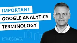 Google Analytics Terminology &ndash; Top 10 Google Analytics Terms You Need To Know