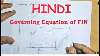 Lecture 20 - HINDI Governing Equation of FIN