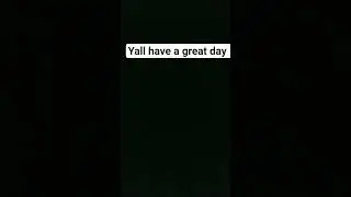 Have a great day