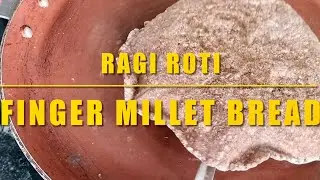 Ragi Roti I Finger Millet Bread I Home made Food #healthybread #ragi #roti #food #foodblogger