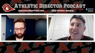 AndersonRaptors.org - Chris Newton Podcast - April 18, 2022