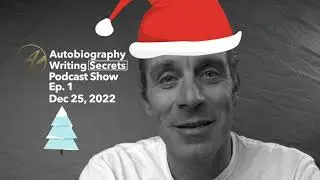 Autobiography Writing Secrets: Podcast Ep 1 -  5 Things You Can't Do