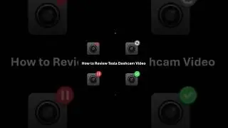 How to Review Tesla Dashcam Video