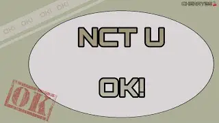 【認聲韓繁中字】NCT U(엔시티 유) - OK!