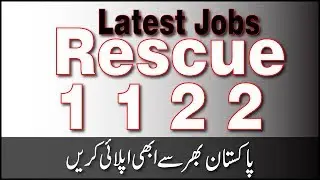 Rescue 1122 KPK Latest Jobs 2019