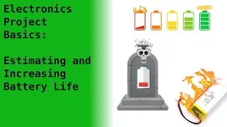 Circuit Design Basics: Estimating and Increasing Battery Life
