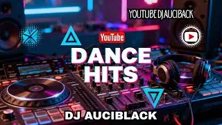 Dance Hits - DJ Auciblack 🎧 Os maiores Hits do momento! #NaBalada #PlanetaDJ #JovemPan