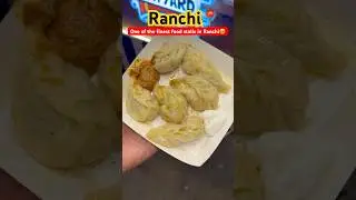 A must-try food stall in Ranchi🔥 #food #ranchi #foodie #momos #soyachaap #foodlover #shorts #vibes