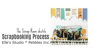 Scrapbooking Process: 