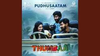 Pudhusaatam (From 