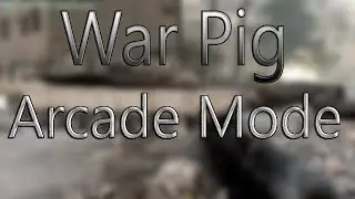CoD4 - War Pig Arcade Mode - (PC Gameplay Full HD) [68.153 POINTS] Mission: #7