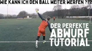 Abwurf wie MANUEL NEUER / Tutorial
