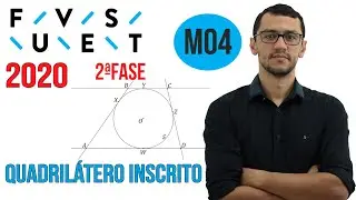 FUVEST 2020 | Questão M04 | Segunda Fase Matemática | Quadrilátero