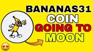 Новости о монете Banana 🍌 🔥 | Прогноз цены монеты Banana s31 | Криптовалюта BananaS31
